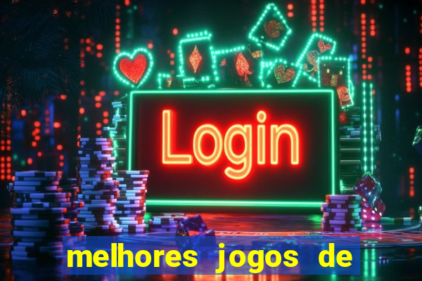 melhores jogos de hoje para apostar