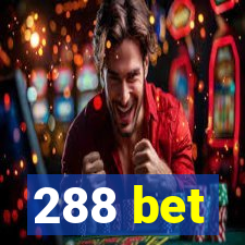 288 bet