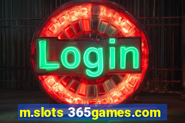 m.slots 365games.com