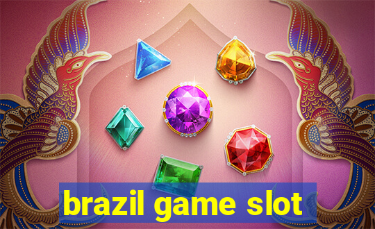 brazil game slot