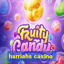 harriahs casino