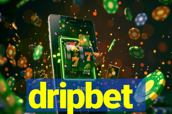 dripbet