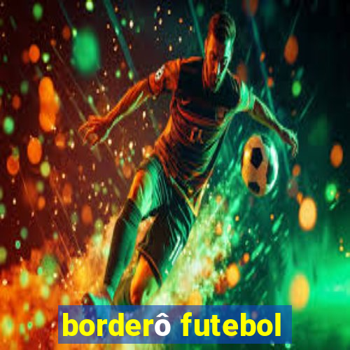 borderô futebol