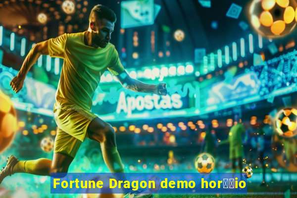 Fortune Dragon demo hor璋﹔io