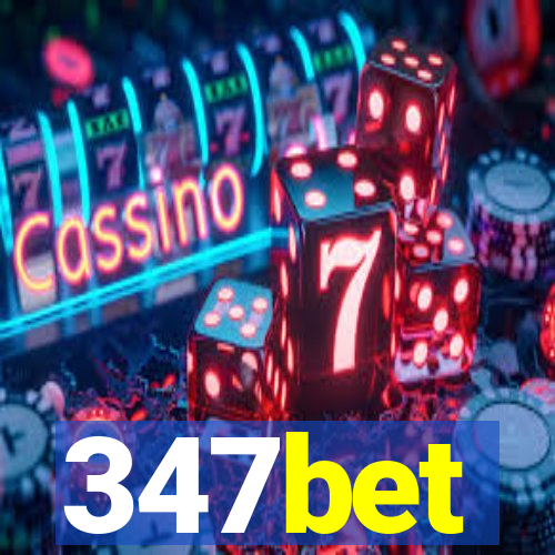 347bet