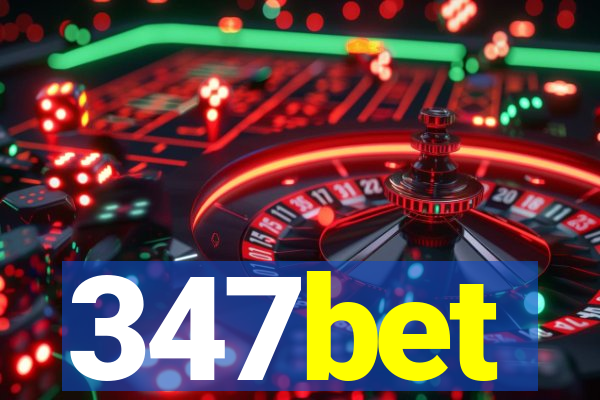 347bet