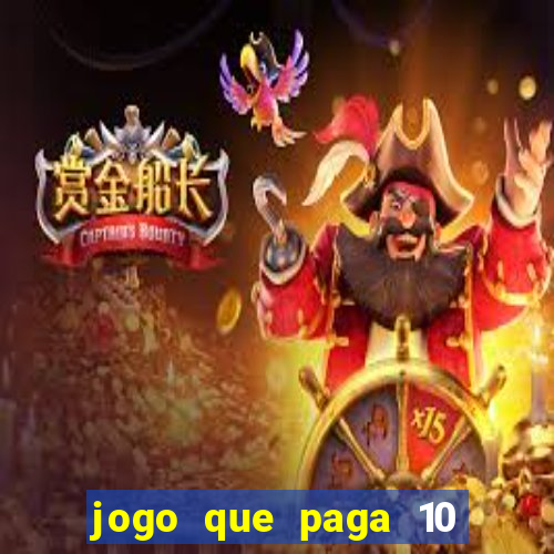 jogo que paga 10 reais no cadastro