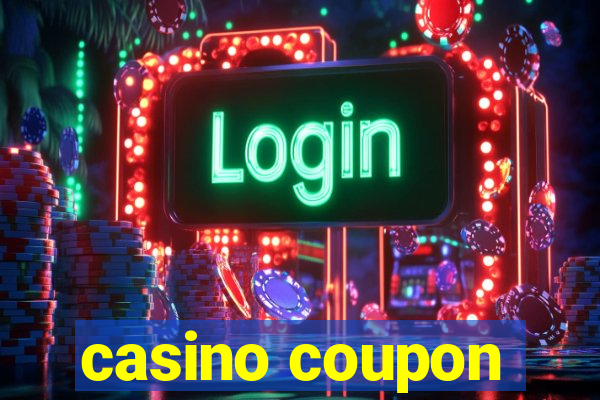 casino coupon