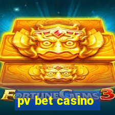 pv bet casino