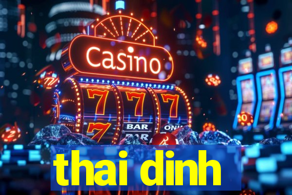 thai dinh