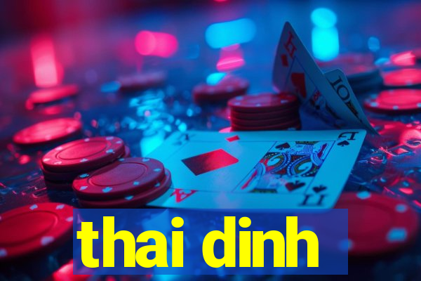 thai dinh