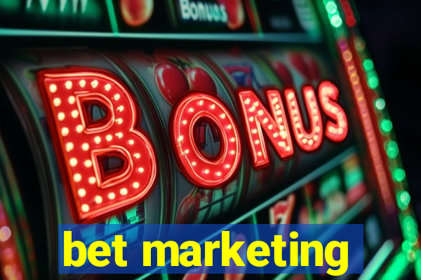 bet marketing