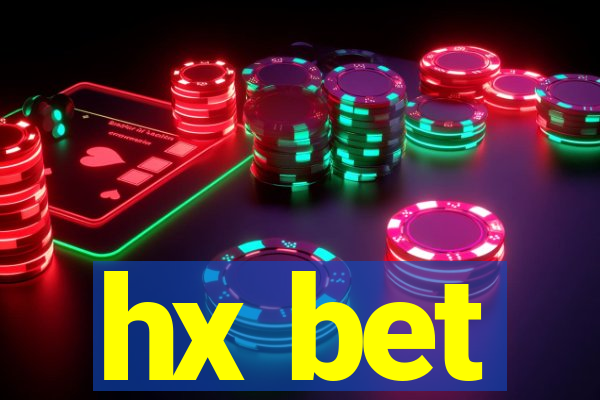 hx bet