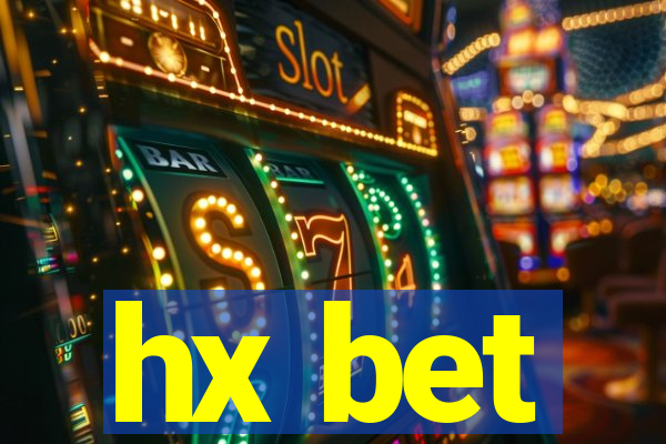 hx bet