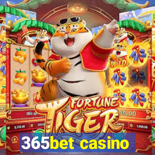 365bet casino