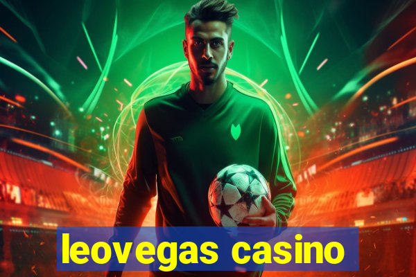 leovegas casino