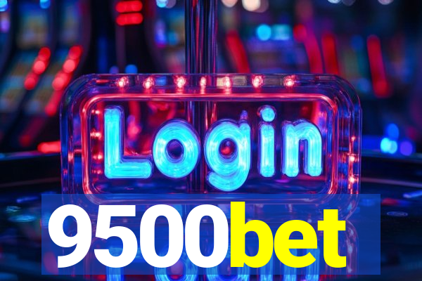 9500bet