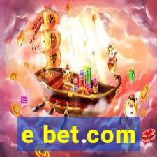 e bet.com