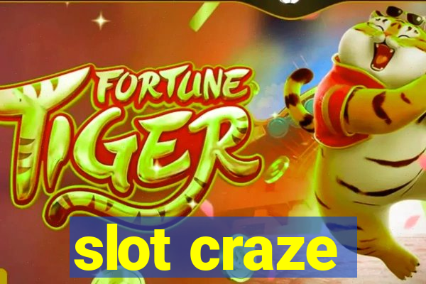 slot craze