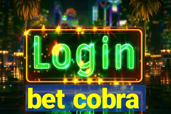 bet cobra