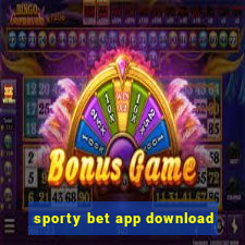 sporty bet app download