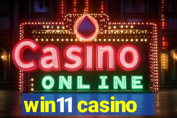 win11 casino