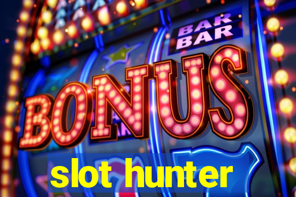 slot hunter