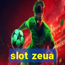 slot zeua