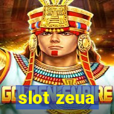 slot zeua