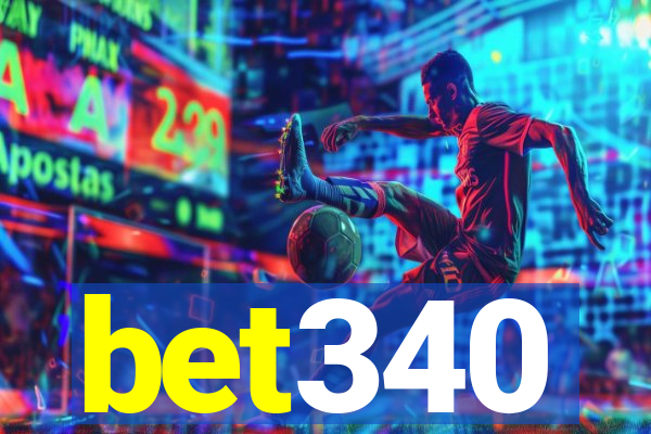 bet340