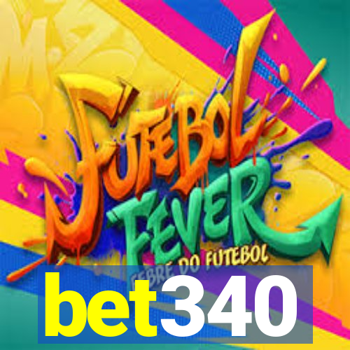 bet340