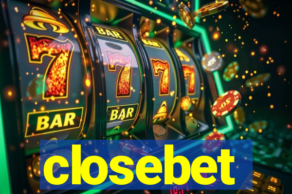 closebet