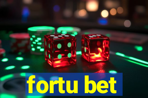 fortu bet