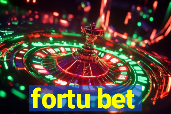 fortu bet