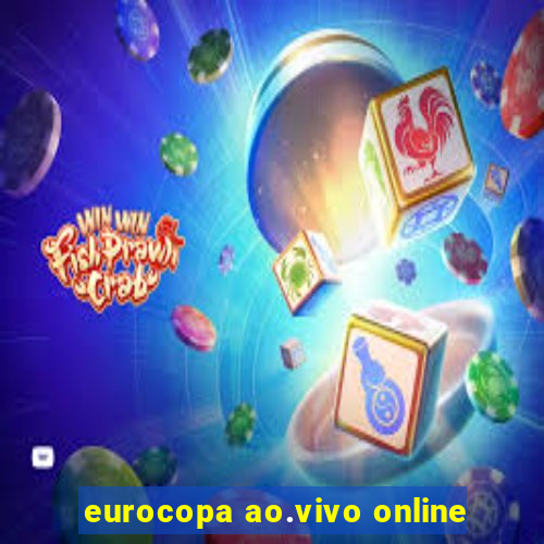 eurocopa ao.vivo online