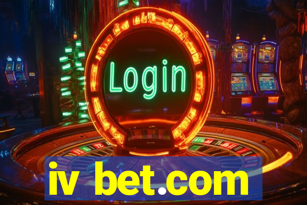 iv bet.com