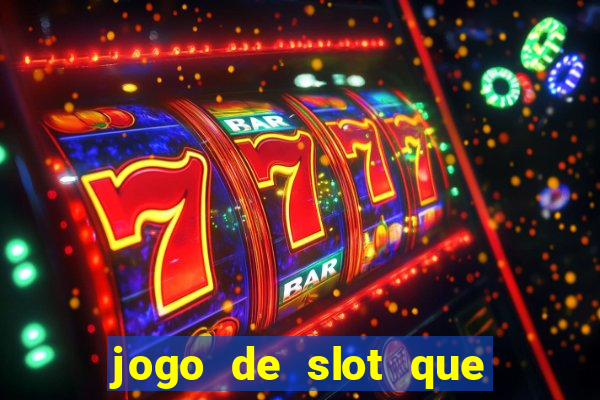 jogo de slot que mais paga