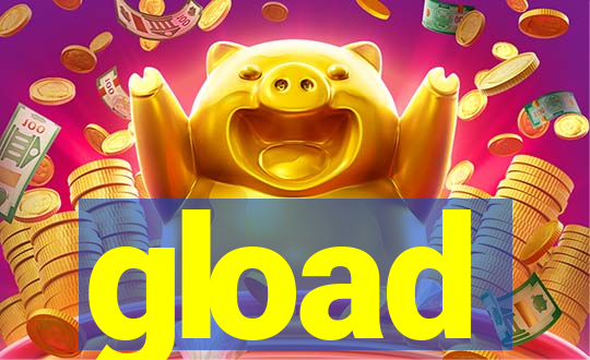 gload