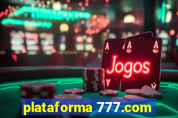 plataforma 777.com