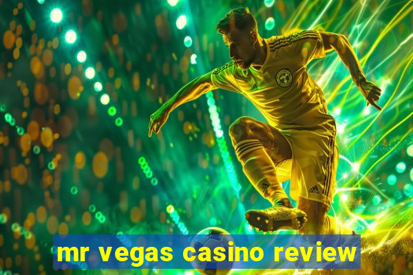 mr vegas casino review