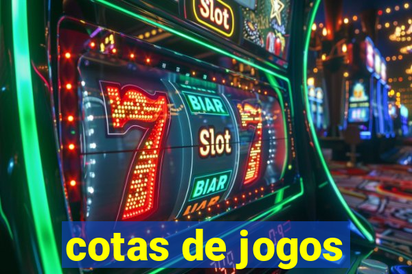 cotas de jogos