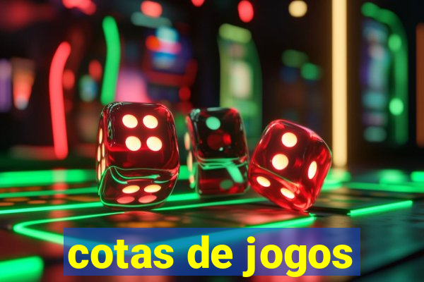 cotas de jogos