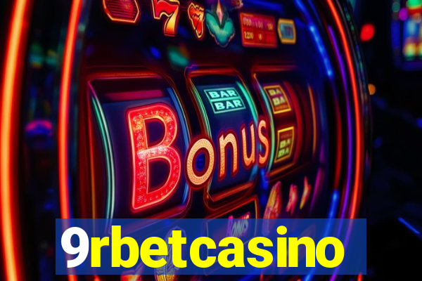 9rbetcasino