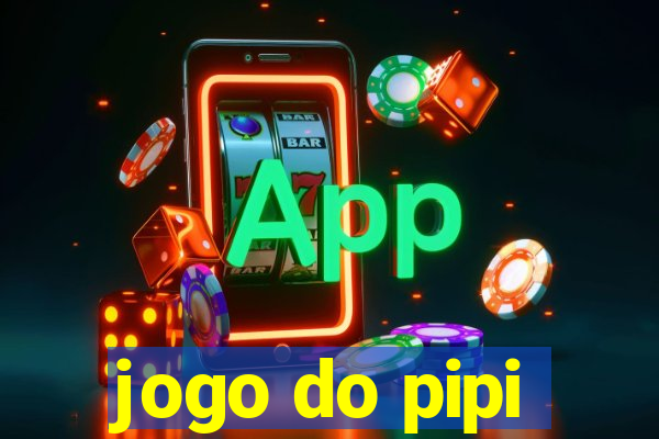 jogo do pipi