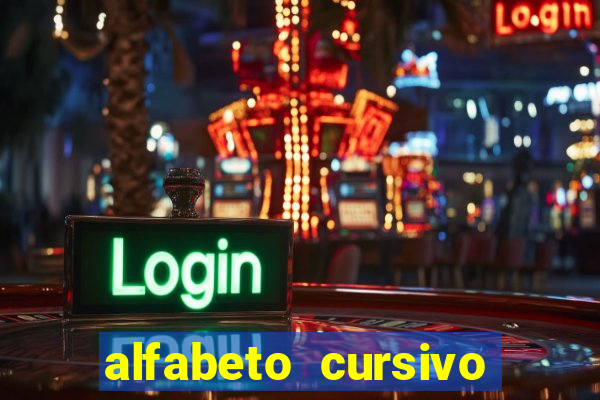 alfabeto cursivo para treinar caligrafia