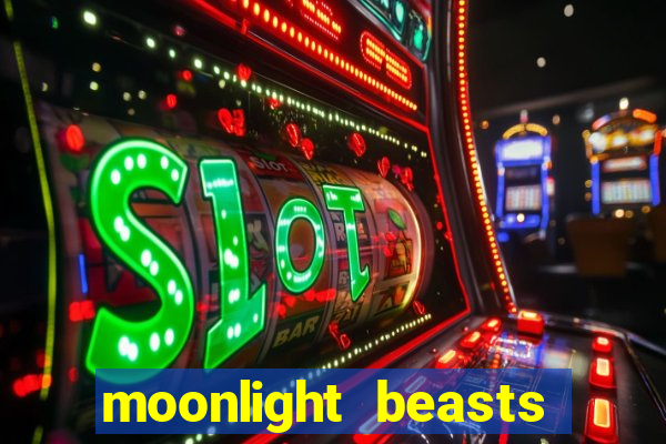 moonlight beasts new slot