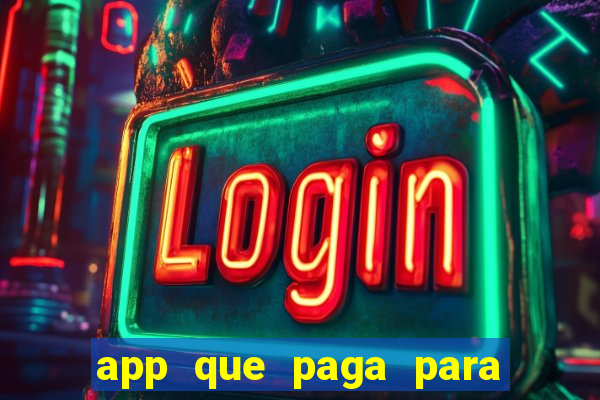 app que paga para jogar de verdade