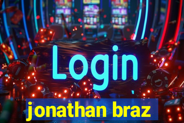 jonathan braz