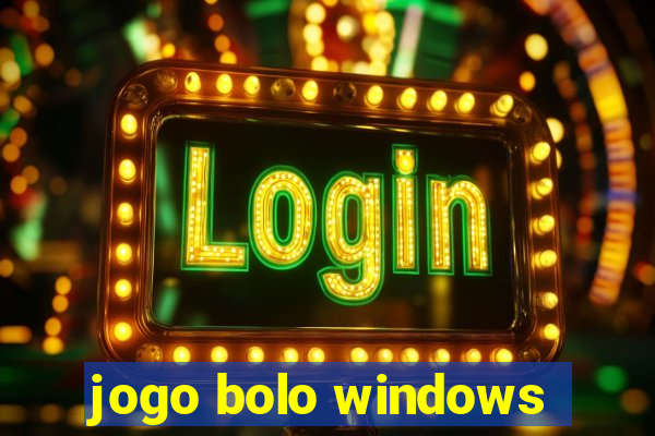 jogo bolo windows