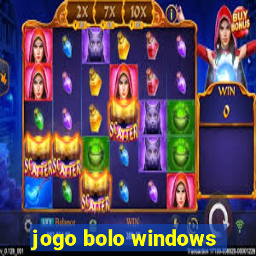 jogo bolo windows